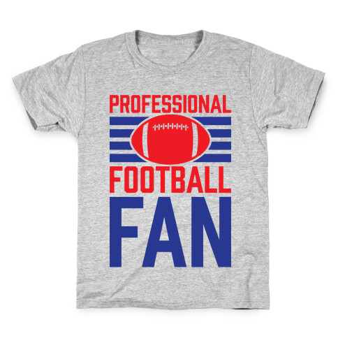 Professional Football Fan Kids T-Shirt