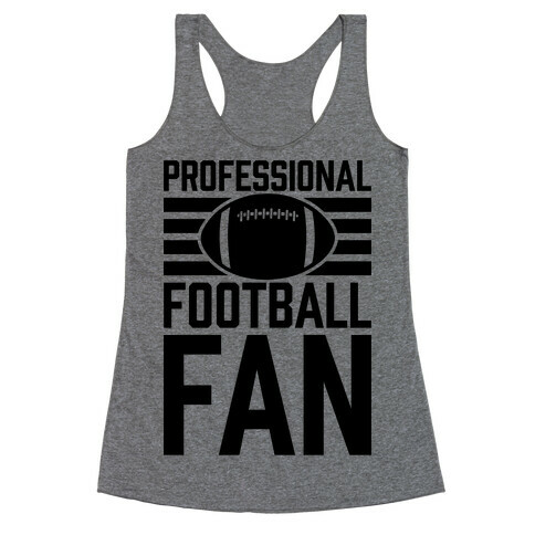 Professional Football Fan Racerback Tank Top