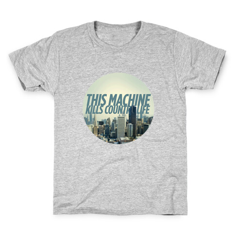 This Machine Kills Country Life Kids T-Shirt