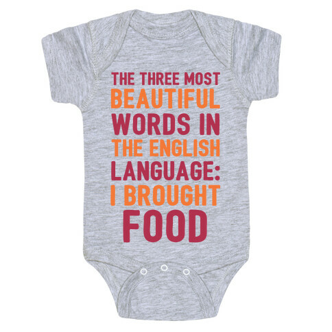 The Most Beautiful Words In The English Language Baby One-Piece