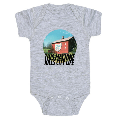 Country Life Kills City Life Baby One-Piece