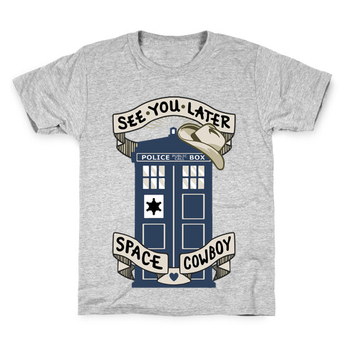 See You Later Space Cowboy Kids T-Shirt