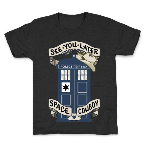 See You Later Space Cowboy Kids T-Shirt