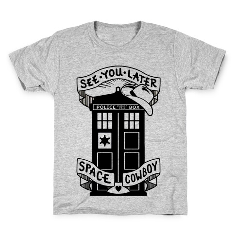 See You Later Space Cowboy Kids T-Shirt