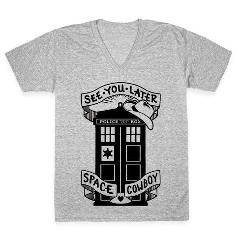 See You Later Space Cowboy V-Neck Tee Shirt