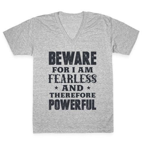 Fearless and Powerful V-Neck Tee Shirt