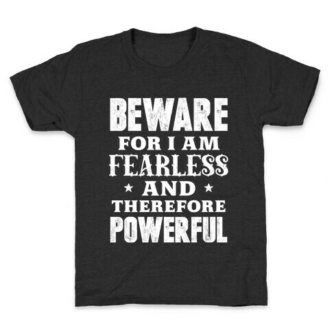 Fearless and Powerful Kids T-Shirt