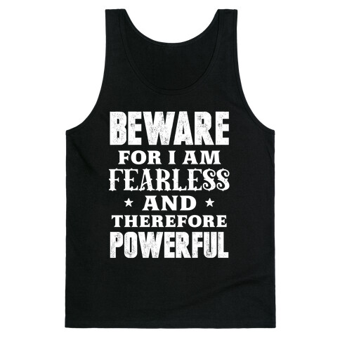 Fearless and Powerful Tank Top