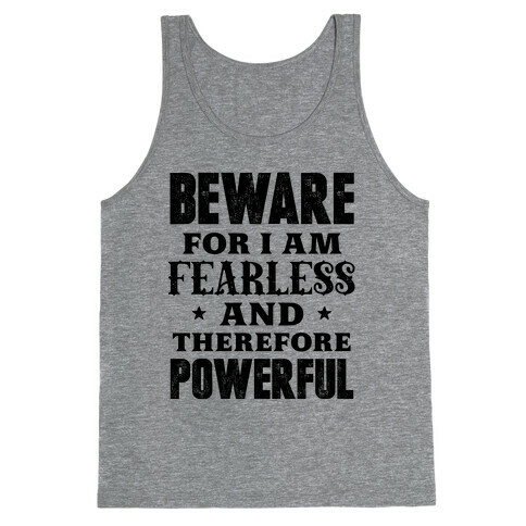 Fearless and Powerful Tank Top