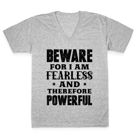 Fearless and Powerful V-Neck Tee Shirt