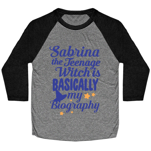 Sabrina The Teenage Witch is My Biography Baseball Tee