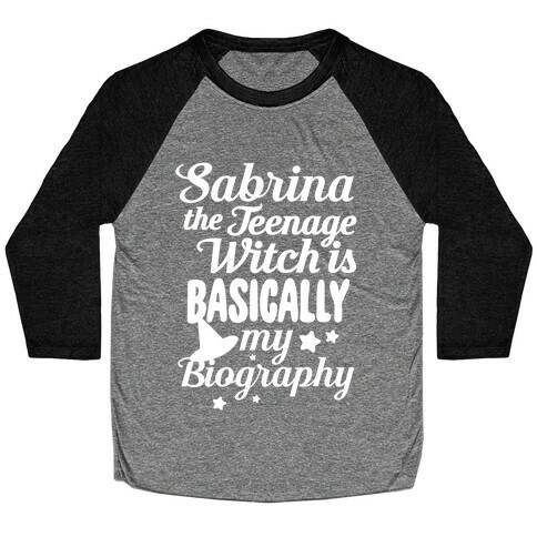 Sabrina The Teenage Witch is My Biography Baseball Tee