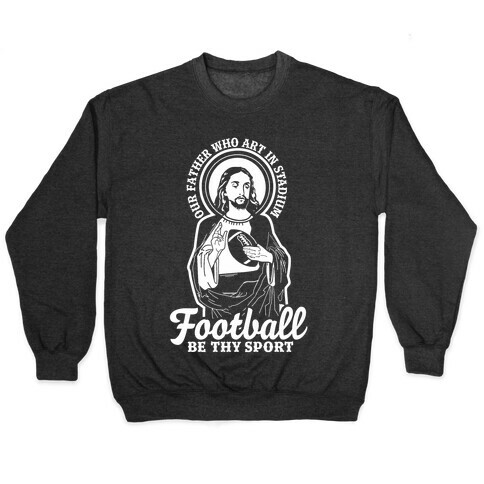 Football Jesus Pullover