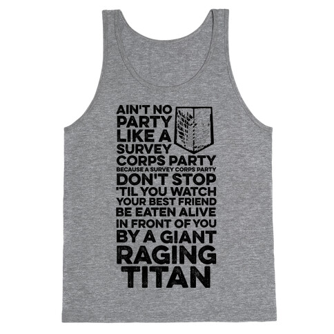 Ain't No Party Like a Survey Corps Party Tank Top