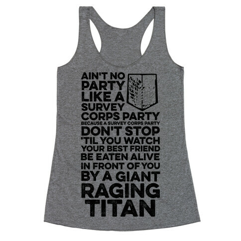 Ain't No Party Like a Survey Corps Party Racerback Tank Top