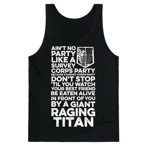 Ain't No Party Like a Survey Corps Party Tank Top