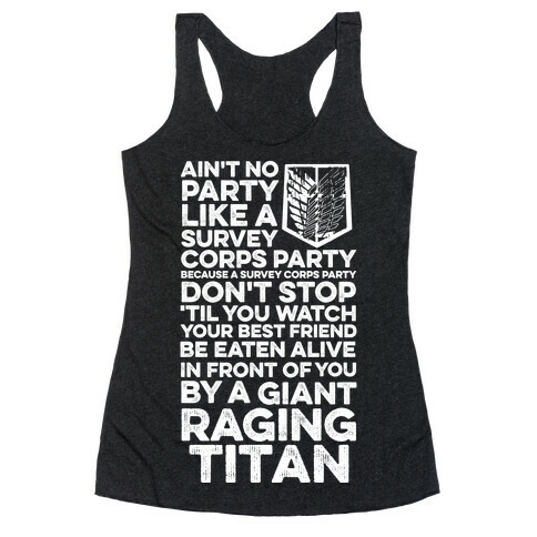 Ain't No Party Like a Survey Corps Party Racerback Tank Top