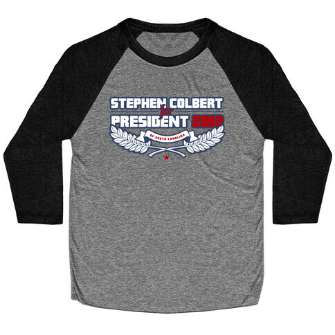 Stephen Colbert for President of South Carolina 2012 Baseball Tee