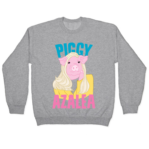 Piggy Azalea Pullover