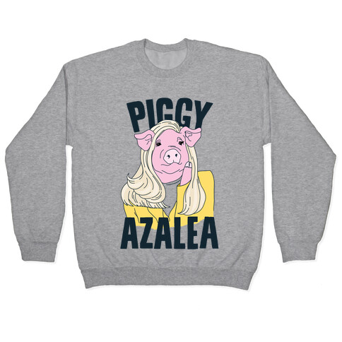 Piggy Azalea Pullover