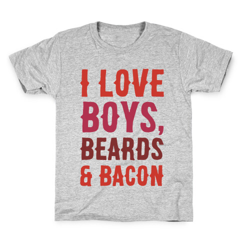 Boys, Beards and Bacon Kids T-Shirt