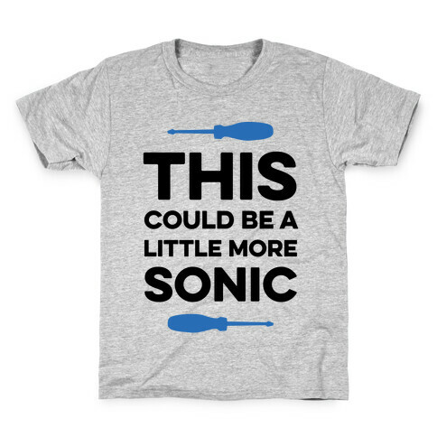 This Could Be A Little More Sonic Kids T-Shirt
