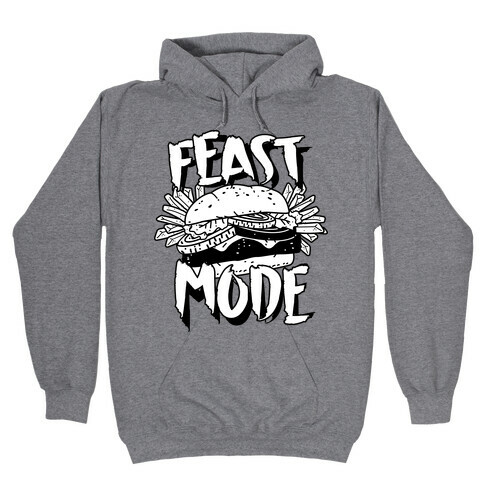Feast Mode Hooded Sweatshirt