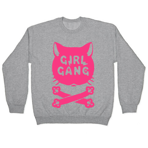 Girl Gang Pullover