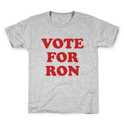 Vote for Ron Kids T-Shirt