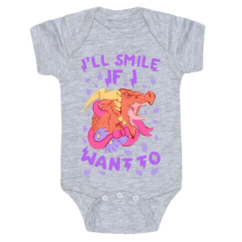 I'll Smile if I Want To! Baby One-Piece