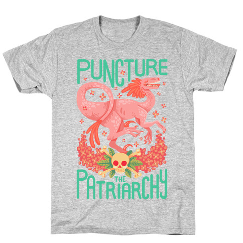 Puncture The Patriarchy T-Shirt