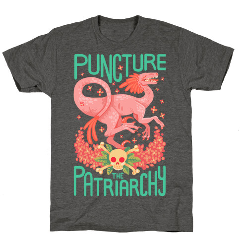 Puncture The Patriarchy T-Shirt