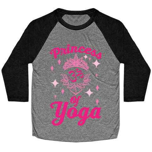 Princess Of Yoga Baseball Tee