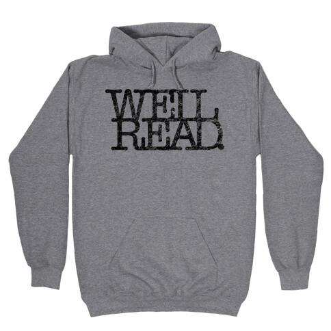 Well Read Hooded Sweatshirt