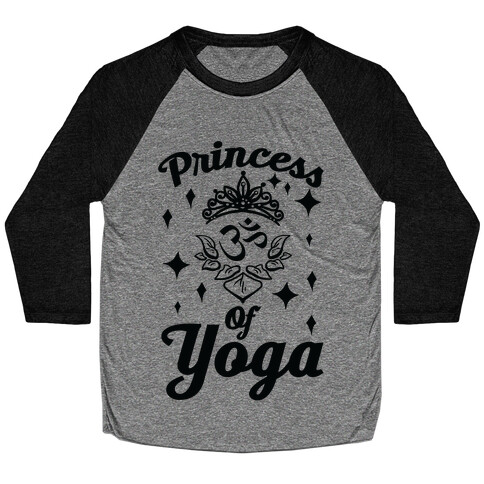 Princess Of Yoga Baseball Tee