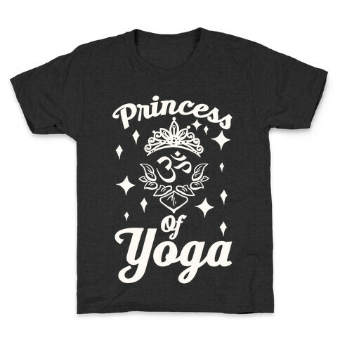 Princess Of Yoga Kids T-Shirt