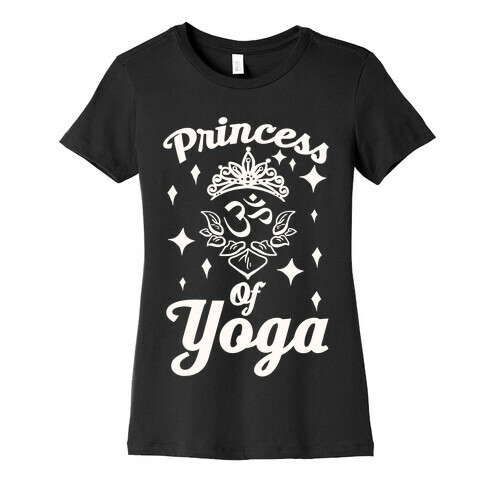 Princess Of Yoga Womens T-Shirt