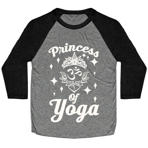 Princess Of Yoga Baseball Tee