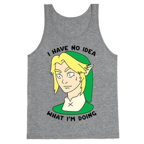 I Have No Idea What I'm Doing Tank Top