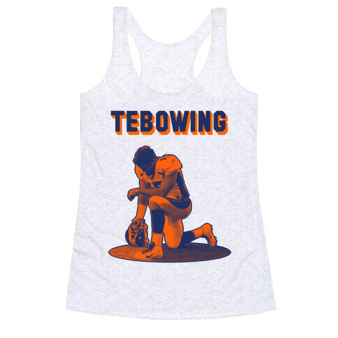 Tebowing Racerback Tank Top