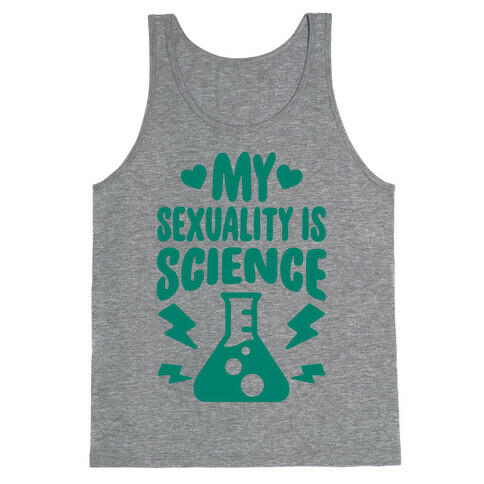 My Sexuality Is Science Tank Top