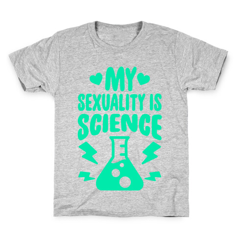 My Sexuality Is Science Kids T-Shirt
