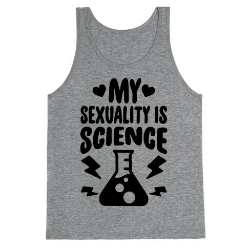 My Sexuality Is Science Tank Top