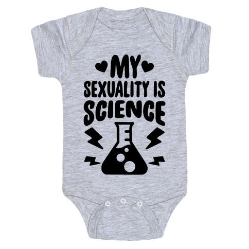 My Sexuality Is Science Baby One-Piece