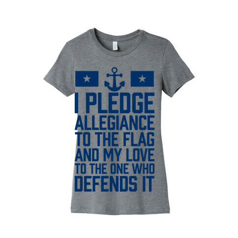 I Pledge Allegiance To The Flag (Navy) Womens T-Shirt