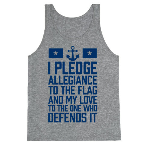 I Pledge Allegiance To The Flag (Navy) Tank Top