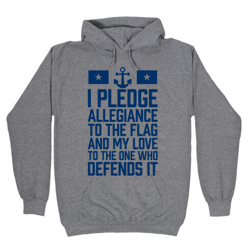 I Pledge Allegiance To The Flag (Navy) Hooded Sweatshirt