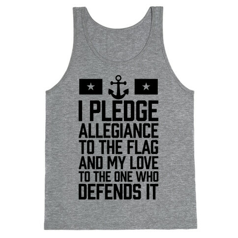 I Pledge Allegiance To The Flag (Navy) Tank Top