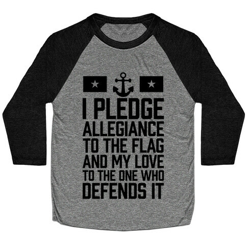 I Pledge Allegiance To The Flag (Navy) Baseball Tee