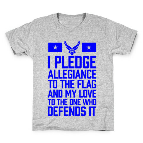 I Pledge Allegiance To The Flag (Air Force) Kids T-Shirt